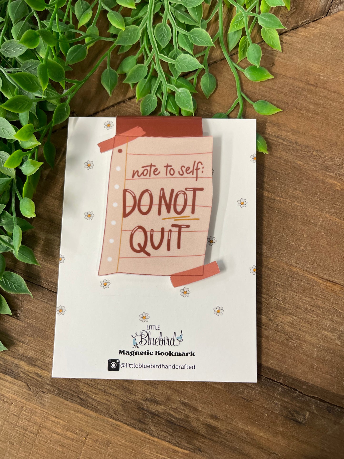 Magnetic Bookmark Don't Quit