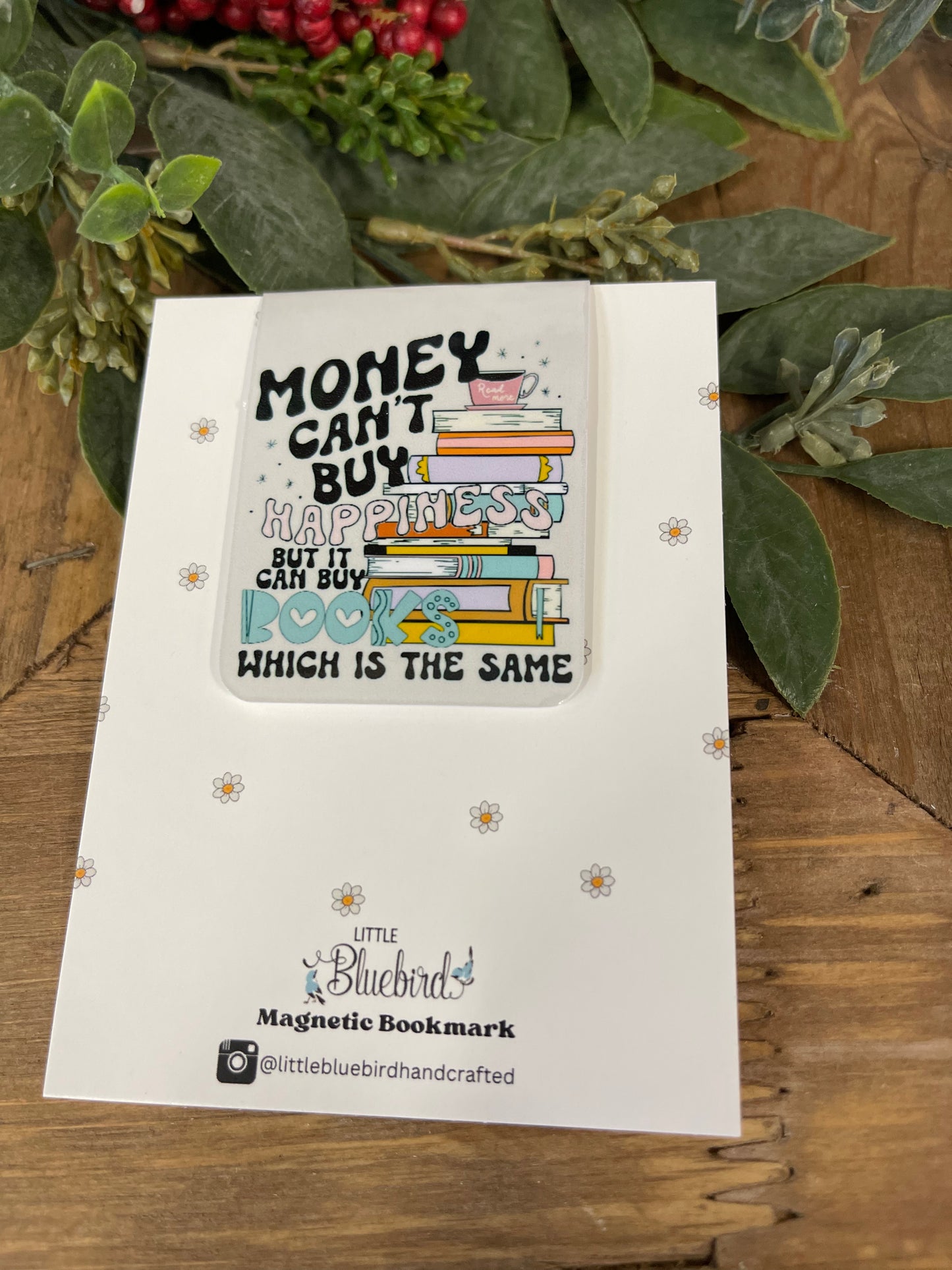 Magnetic Bookmark Money Can't