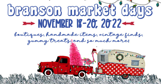 We Will Be Attending BRANSON MARKET DAYS CHRISTMAS EVENT